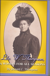 Cover of Book Lila W. Thompson: A Woman for All Seasons