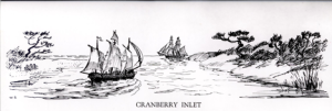 Cranberry Inlet with ships